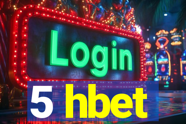 5 hbet